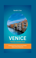 Venice Travel Guide 2023