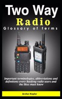 Two Way Radio Glossary of terms