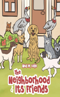 Neighborhood and Its Friends