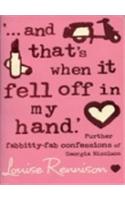Louise Rennison : And That'S When It