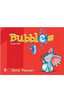 BUBBLES STUDENT BOOK 1