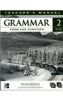 Grammar Form and Function Level 2 Teacher's Edition