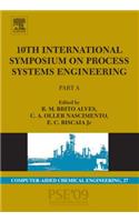 10th International Symposium on Process Systems Engineering - Pse2009