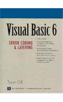 Visual Basic 6: Error Coding and Layering