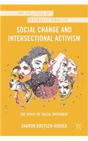Social Change and Intersectional Activism
