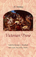 Victorian Prose: An Anthology