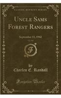 Uncle Sams Forest Rangers, Vol. 503: September 11, 1942 (Classic Reprint)
