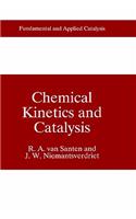 Chemical Kinetics and Catalysis