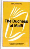 The Duchess of Malfi: John Webster: John Webster