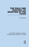 Role and Control of Weapons in the 1990s