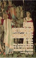 Four Arthurian Romances