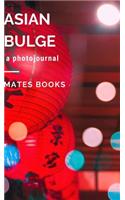 Asian Bulge