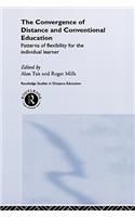 The Convergence of Distance and Conventional Education