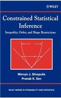 Constrained Statistical Inference: Order, Inequality, and Shape Constraints