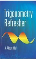 Trigonometry Refresher