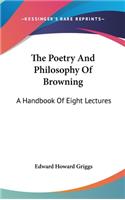 The Poetry And Philosophy Of Browning