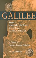 Galilee from Alexander the Great to Hadrian 323 BCE to 135 CE