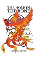 Hole in the Bone