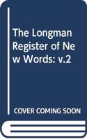The Longman Register of New Words