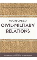 New African Civil-Military Relations