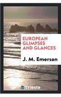 European Glimpses and Glances