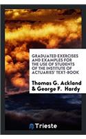 GRADUATED EXERCISES AND EXAMPLES FOR THE