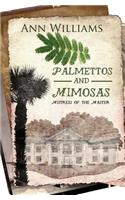 Palmettos & Mimosas