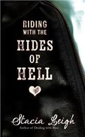 Riding with the Hides of Hell