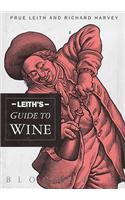 Leith's Guide to Wine