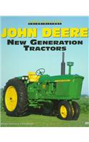 John Deere New Generation Tractors