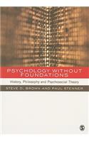 Psychology Without Foundations