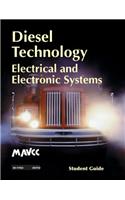 Diesel Technology: Electrical and Electronic Systems, Student Guide