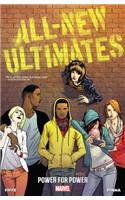 All-New Ultimates: Power for Power, Volume 1