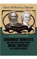 Communist Manifesto and Social Contract Lib/E