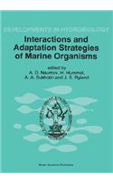 Interactions and Adaptation Strategies of Marine Organisms