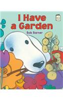 I Have a Garden