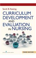 Curriculum Development and Evaluation in Nursing