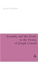 Sexuality and the Erotic in the Fiction of Joseph Conrad