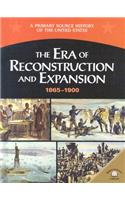 Era of Reconstruction and Expansion (1865-1900)
