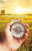 Prepared Place