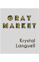 Gray Market