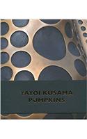 Yayoi Kusama - Pumpkins