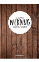 The Complete Wedding Planner and Scrapbook