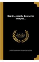 Der Griechische Tempel in Pompeji...