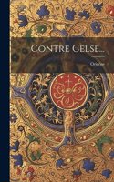 Contre Celse...