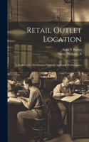 Retail Outlet Location