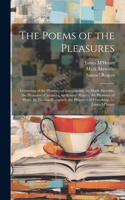 Poems of the Pleasures