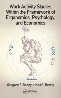 Work Activity Studies Within the Framework of Ergonomics, Psychology, and Economics: (Human Activity)