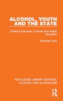 Alcohol, Youth and the State
