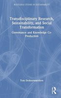 Transdisciplinary Research, Sustainability, and Social Transformation: Governance and Knowledge Co-Production